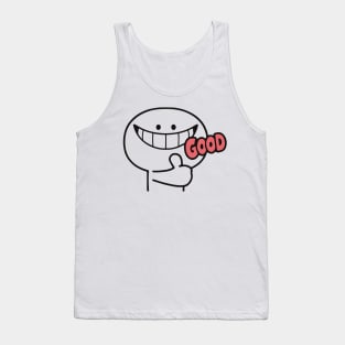 Good Tank Top